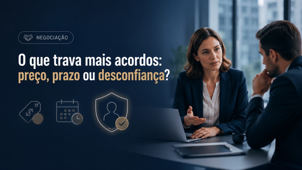 O QUE MAIS TRAVA UM ACORDO?